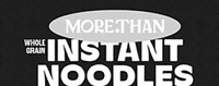 MORE.THAN WHOLE GRAIN INSTANT NOODLES