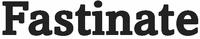 Fastinate