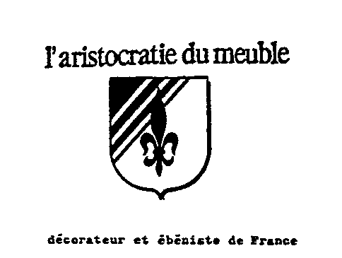 l'aristocratie du meuble