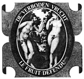 DE VERBODEN VRUCHT LE FRUIT DÉFENDU