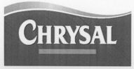 CHRYSAL