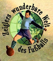 Zeiglers wunderbare Welt des Fussballs
