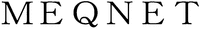 MEQNET
