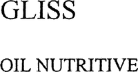 GLISS OIL NUTRITIVE