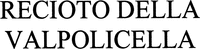 RECIOTO DELLA VALPOLICELLA