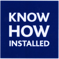KNOW HOW INSTALLED
