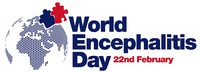 World Encephalitis Day 22nd February