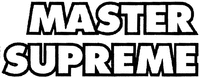 MASTER SUPREME