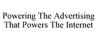 Powering The Advertising That Powers The Internet