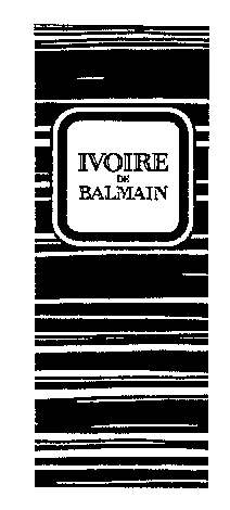 IVOIRE DE BALMAIN