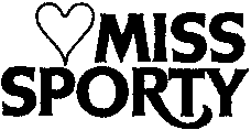 MISS SPORTY