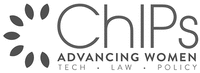 ChIPs ADVANCING WOMEN TECH · LAW · POLICY