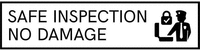 SAFE INSPECTION NO DAMAGE