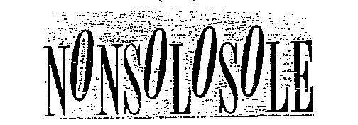NONSOLOSOLE