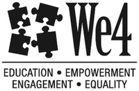 We4 EDUCATION . EMPOWERMENT ENGAGEMENT . EQUALITY
