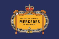 PETER SCHAEIDT MERCEDES REIN ORIENT