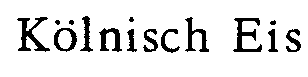 Kölnisch Eis