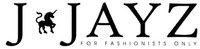 J JAYZ FOR FASHIONISTS ONLY