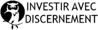 INVESTIR AVEC DISCERNEMENT
