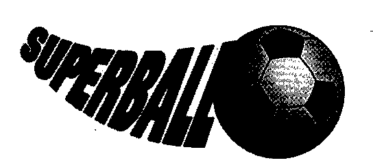 SUPERBALL