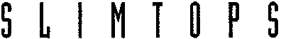 SLIMTOPS