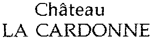 Château LA CARDONNE LA CARDONNE