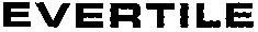 EVERTILE
