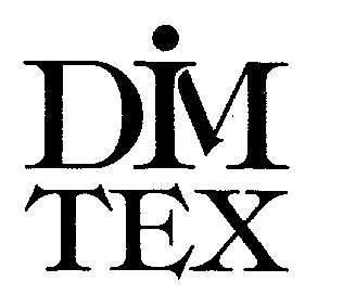 DIM TEX