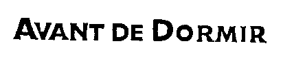 AVANT DE DORMIR