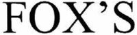 FOX'S