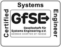 Certified Systems Engineer GFSE Gesellschaft für Systems Engineering e.V. GERMAN CHAPTER OF INCOSE