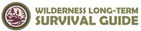 WILDERNESS LONG - TERM SURVIVAL GUIDE