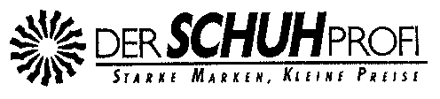 DER SCHUH PROFI STARKE MARKEN, KLEINE PREISE