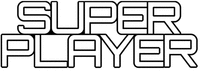 SUPER PLAYER