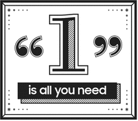 1 is all you need