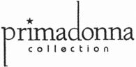 primadonna collection