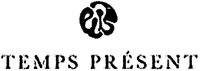 TEMPS PRÉSENT