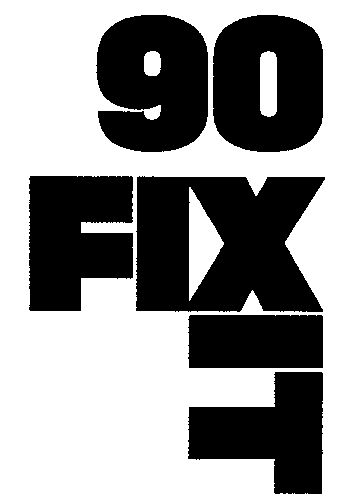90 FIXIT