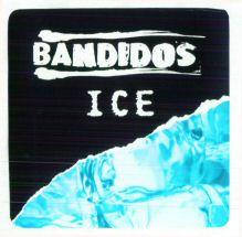 BANDIDOS ICE
