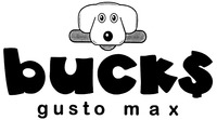 bucks gusto max