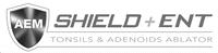 AEM SHIELD + ENT TONSILS & ADENOIDS ABLATOR
