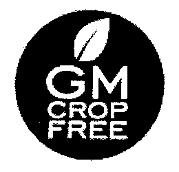 GM CROP FREE