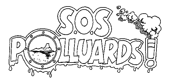 S.O.S. POLLUARDS