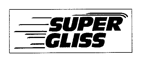 SUPER GLISS
