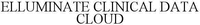 ELLUMINATE CLINICAL DATA CLOUD