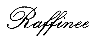 Raffinee