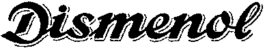 Dismenol