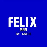FELIX MAN BY ANGIE