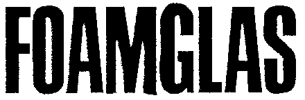 FOAMGLAS