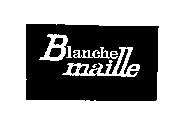 Blanche maille
